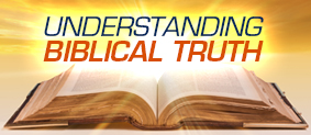 Understanding Biblical Truth